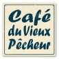 Plaque décorative Café du Vieux Pêcheur 19x19 cm Plaque décorative Café du Vieux Pêcheur 19x19 cm